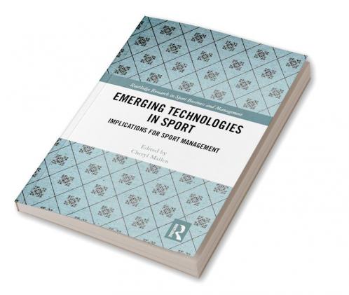 Emerging Technologies in Sport