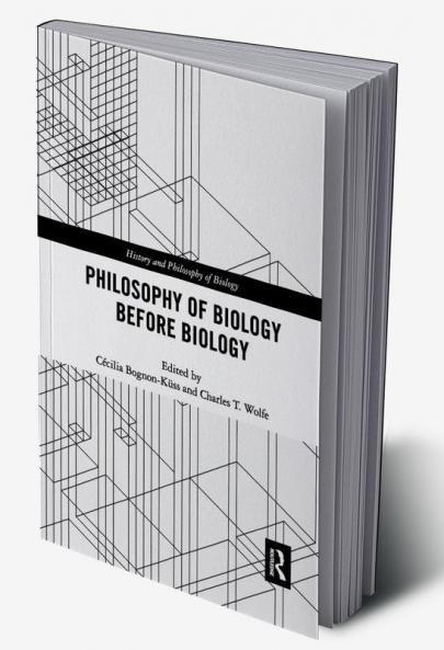 Philosophy of Biology Before Biology