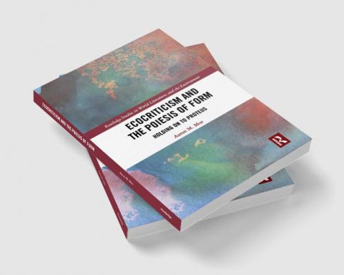 Ecocriticism and the Poiesis of Form