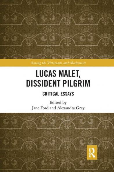 Lucas Malet Dissident Pilgrim