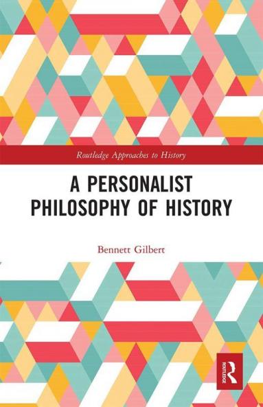 Personalist Philosophy of History