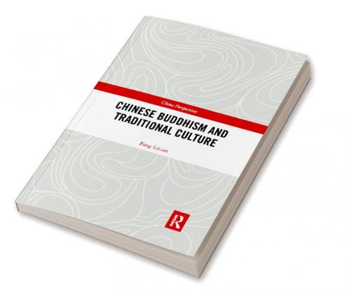 Chinese Buddhism and Traditional Culture