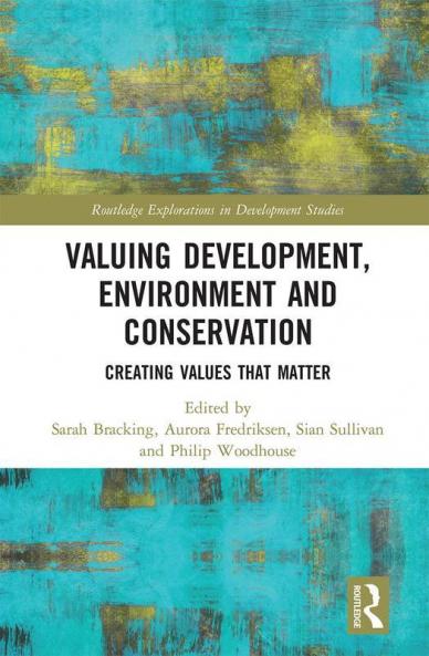Valuing Development Environment and Conservation