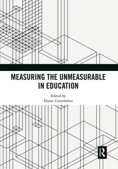 Measuring the Unmeasurable in Education