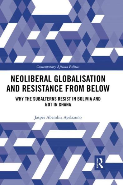 Neoliberal Globalisation and Resistance from Below