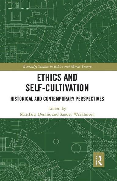 Ethics and Self-Cultivation