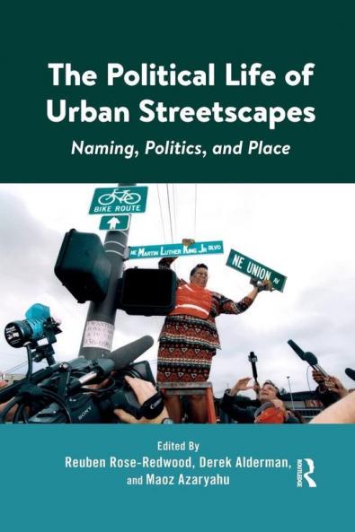 Political Life of Urban Streetscapes