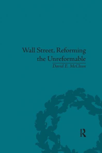 Wall Street Reforming the Unreformable