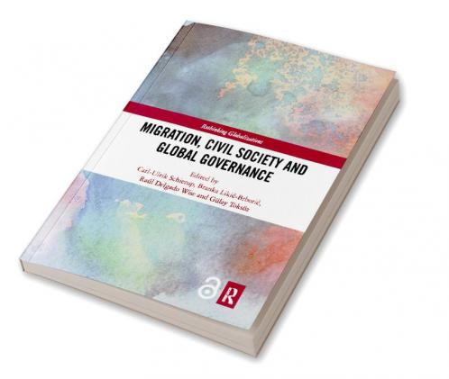 Migration Civil Society and Global Governance