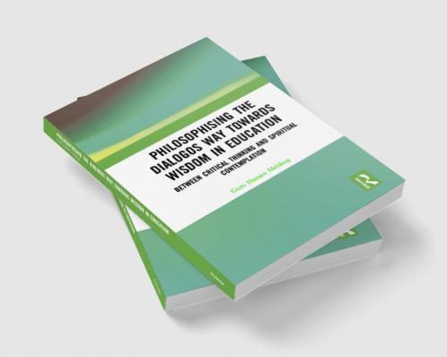 Philosophising the Dialogos Way Towards Wisdom in Education