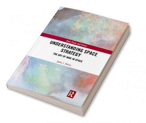 Understanding Space Strategy