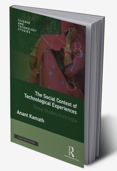 The Social Context of Technological Experiences