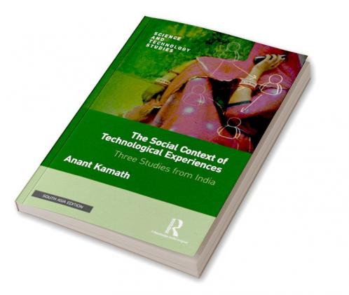 The Social Context of Technological Experiences