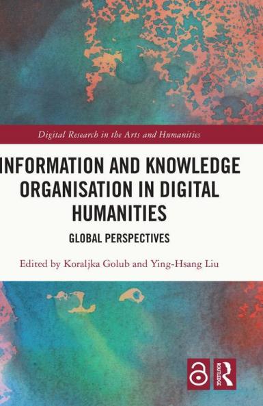 Information and Knowledge Organisation in Digital Humanities