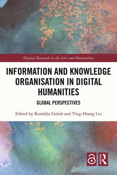 Information and Knowledge Organisation in Digital Humanities