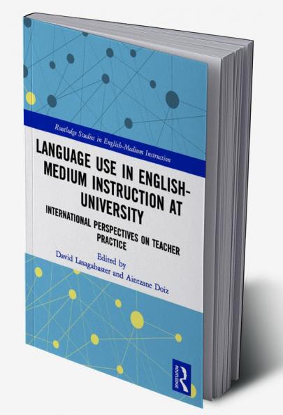 Language Use in English-Medium Instruction at University