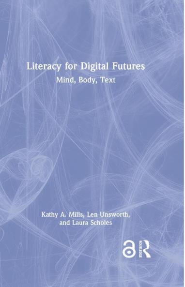 Literacy for Digital Futures
