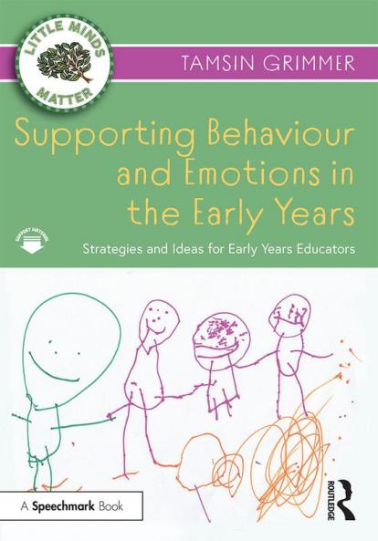 Supporting Behaviour and Emotions in the Early Years