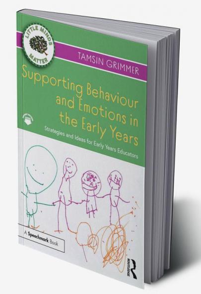 Supporting Behaviour and Emotions in the Early Years