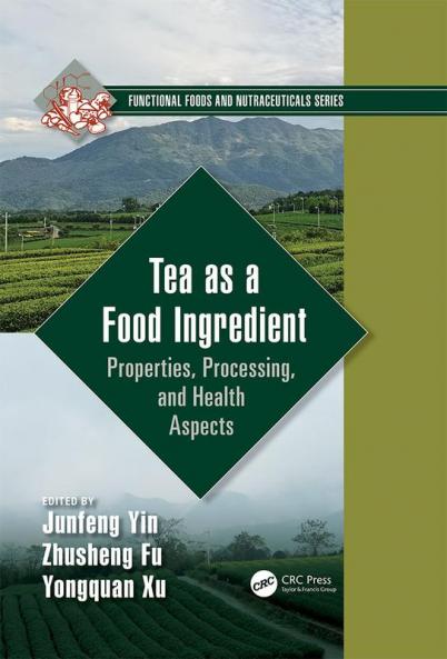 Tea as a Food Ingredient