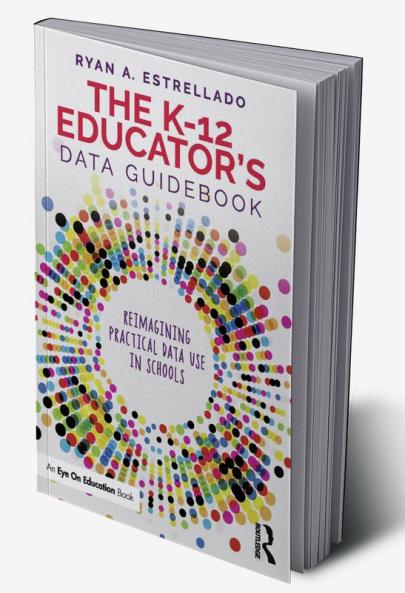 K-12 Educator's Data Guidebook