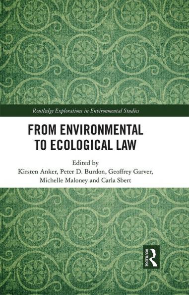 From Environmental to Ecological Law