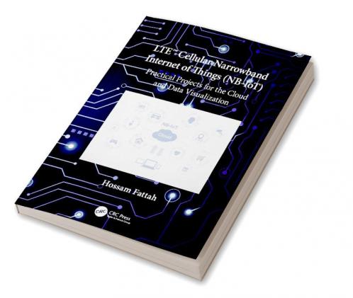 Lte Cellular Narrowband Internet of Things (Nb-Iot)