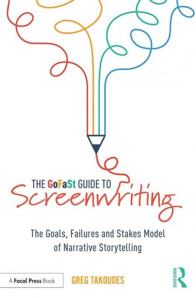 GoFaSt Guide To Screenwriting