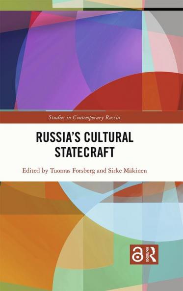 Russia's Cultural Statecraft