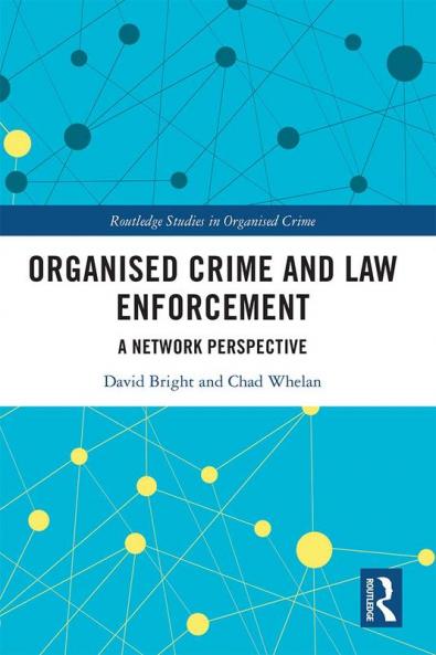 Organised Crime and Law Enforcement