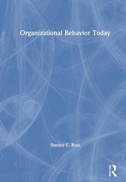 Organizational Behavior Today