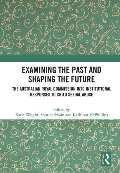 Examining the Past and Shaping the Future