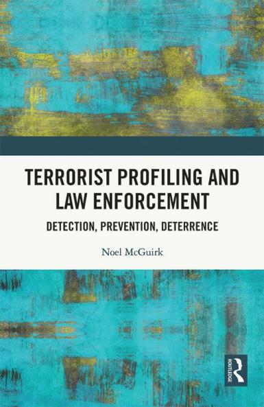 Terrorist Profiling and Law Enforcement