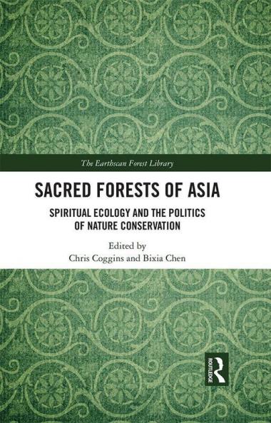Sacred Forests of Asia
