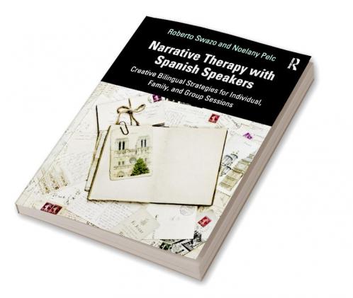 Narrative Therapy with Spanish Speakers