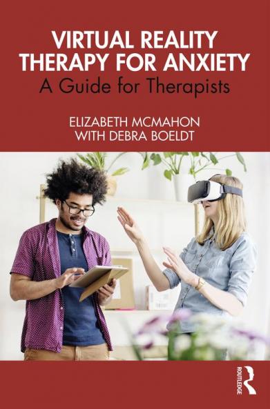 Virtual Reality Therapy for Anxiety