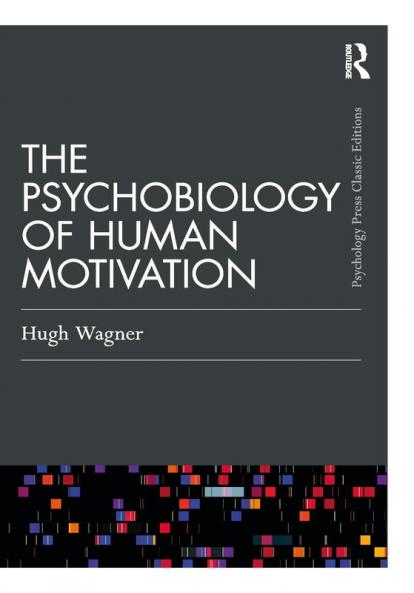 Psychobiology of Human Motivation