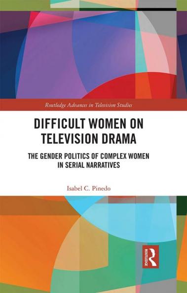 Difficult Women on Television Drama