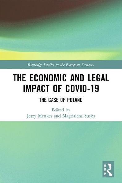 Economic and Legal Impact of Covid-19