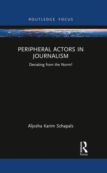 Peripheral Actors in Journalism