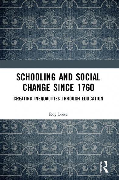 Schooling and Social Change Since 1760