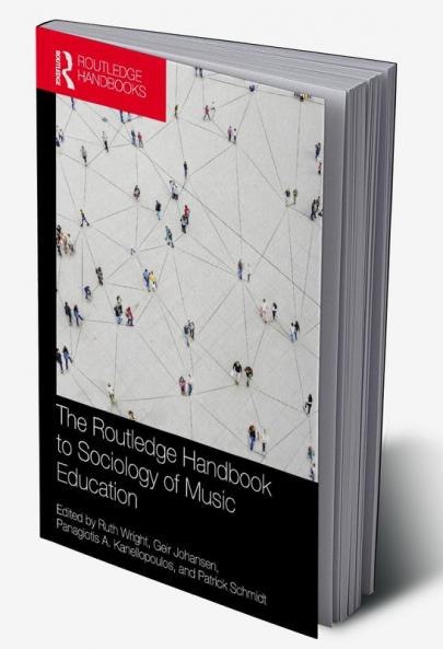 Routledge Handbook to Sociology of Music Education