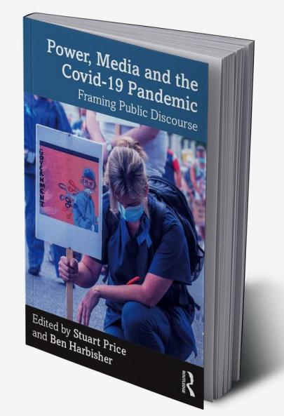 Power Media and the Covid-19 Pandemic