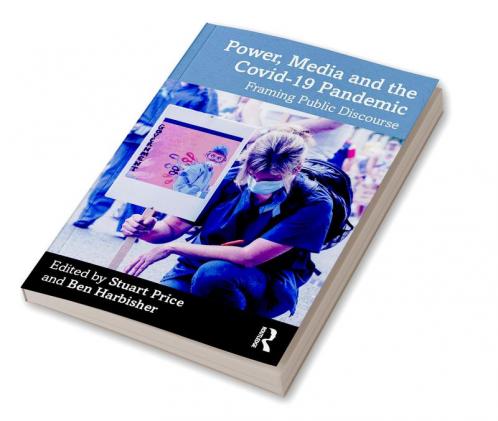 Power Media and the Covid-19 Pandemic