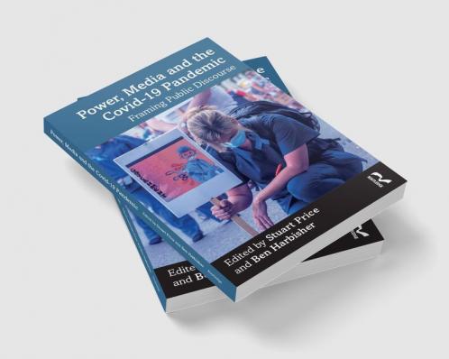 Power Media and the Covid-19 Pandemic