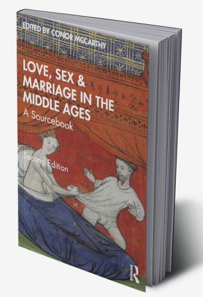 Love Sex & Marriage in the Middle Ages
