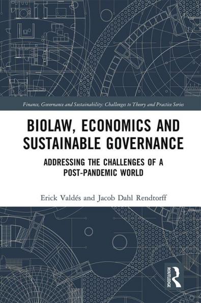 Biolaw Economics and Sustainable Governance