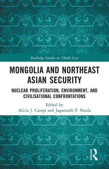 Mongolia and Northeast Asian Security