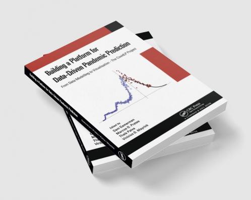 Building a Platform for Data-Driven Pandemic Prediction