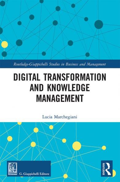 Digital Transformation and Knowledge Management